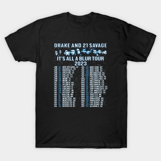 21 Savage & Drake It's All A Blur T-Shirt